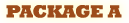 Package A