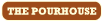 The Pourhouse